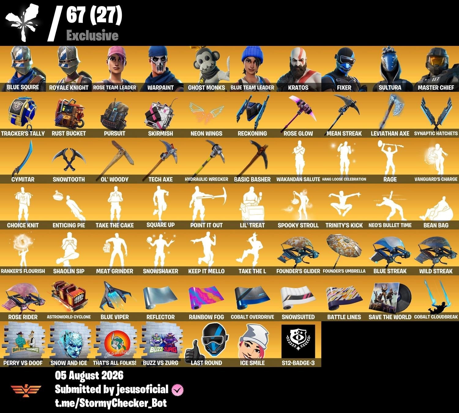 275 SKINS TAKE THE L + BLUE SQUIRES + ROYALE KNIGHT + LEVIATHAN AXE + STW OG